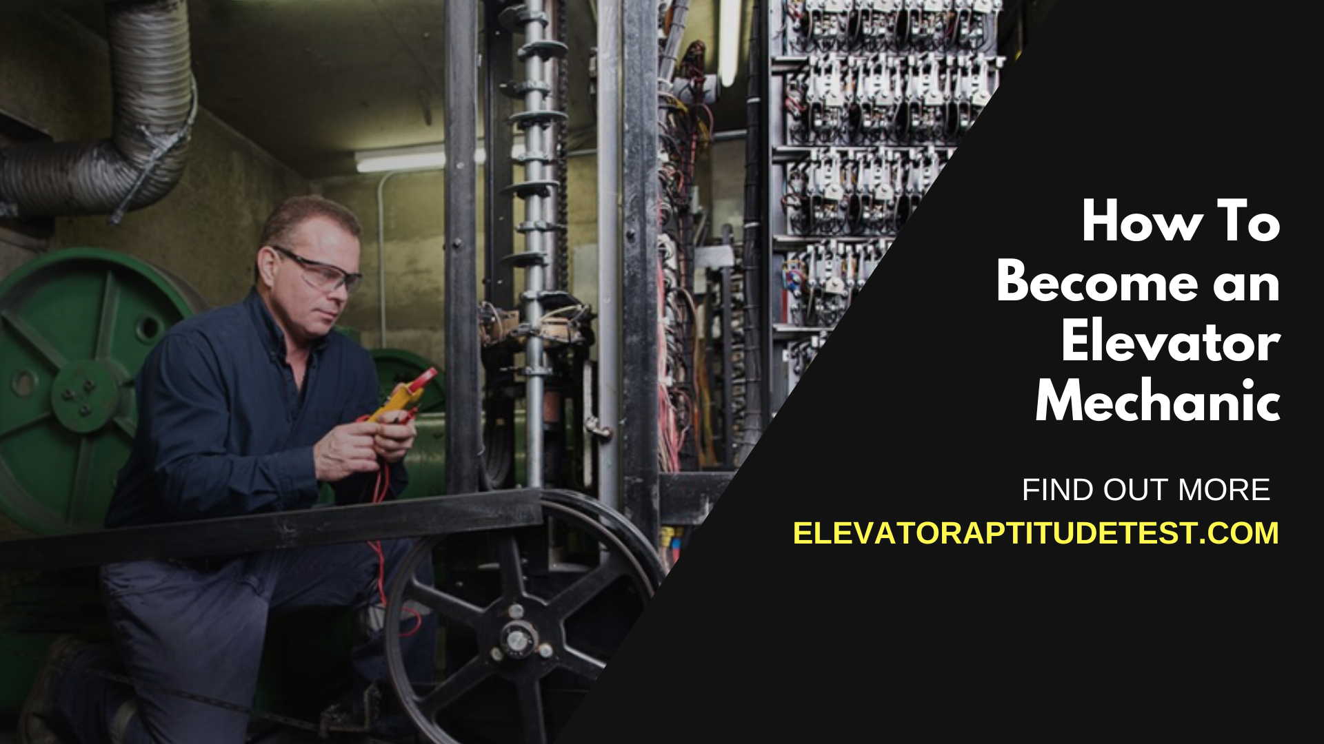 How To Become an Elevator Mechanic