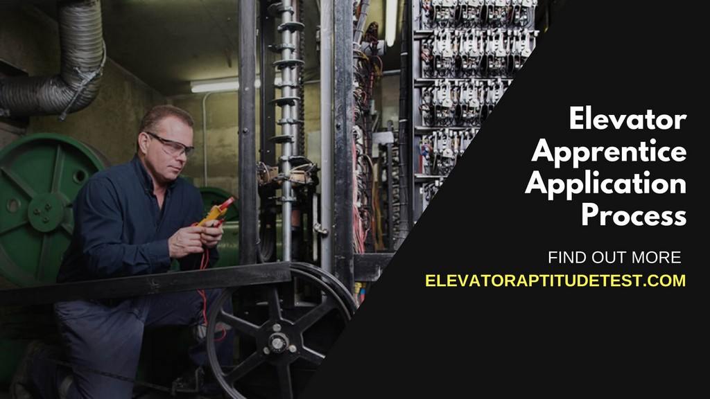 elevator-installer-and-repairer-apprentice-application-process-elevator-aptitude-test